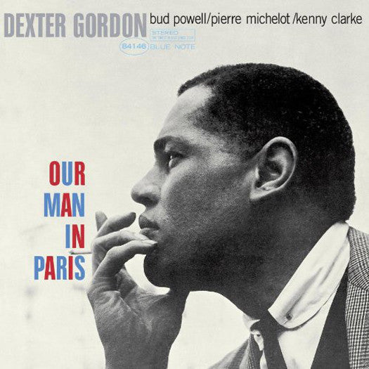 DEXTER GORDON OUR MAN IN PARIS LP VINYL NEW (US) 33RPM