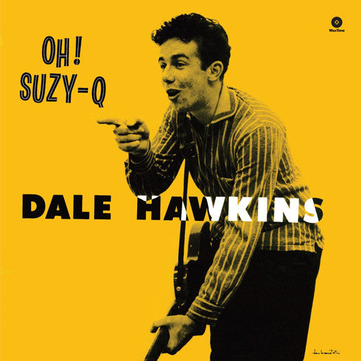 DALE HAWKINS OH! SUZY Q LP VINYL NEW (US) 33RPM
