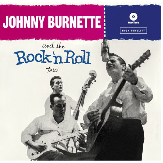 JOHNNY BURNETTE ROCK 'N ROLL TRIO LP VINYL NEW (US) 33RPM