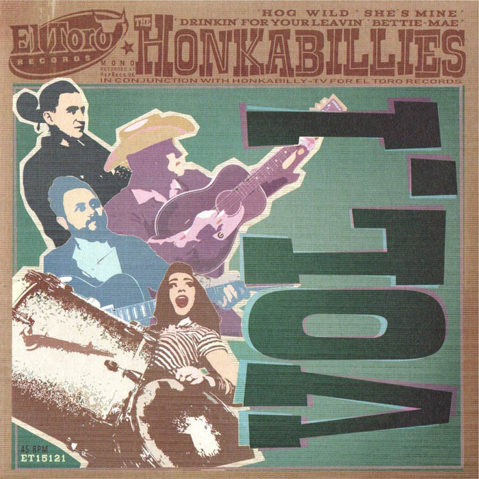 The Honkabillies Vol I 7" Vinyl Single New 2018