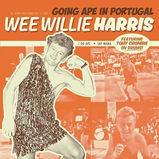 WEE WILLIE HARRIS Goin Ape In Portugal 7" Vinyl Single NEW