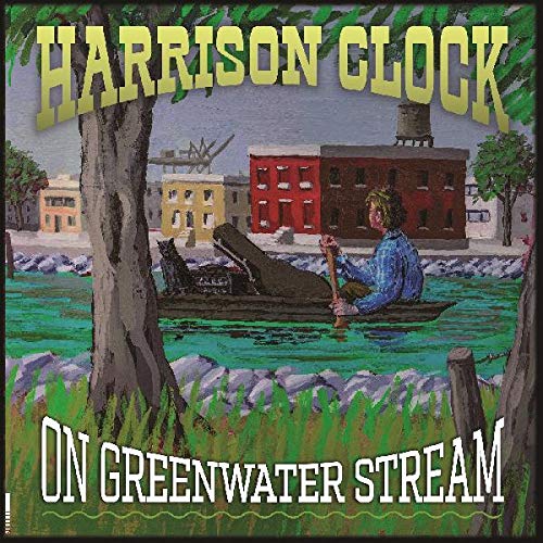 Harrison Clock On Greenwater Stream Double Vinyl LP New 2018