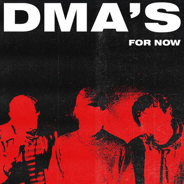 DMA'S - For Now Vinyl LP 2018