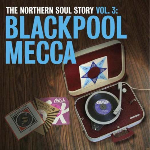 NORTHERN SOUL STORY VOL.3 Blackpool Mecca 2LP Vinyl NEW
