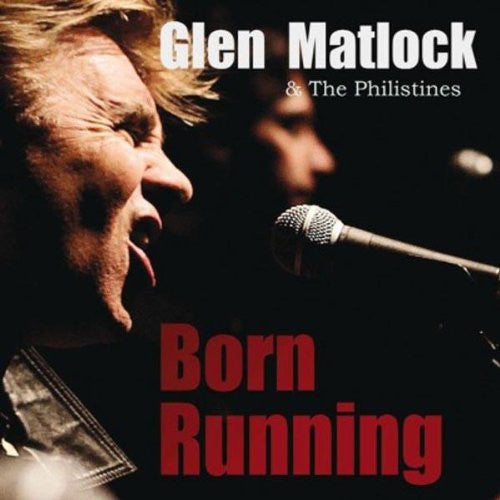 GLEN MATLOCK BORN RUNNING LP VINYL 33RPM NEW