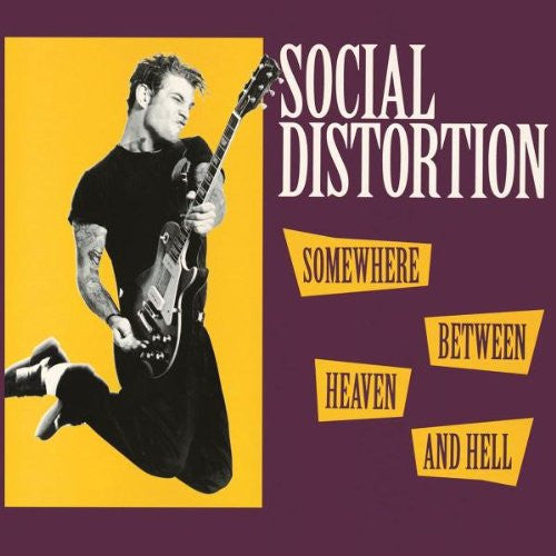 SOCIAL DISTORTION SOMEWHERE BETWEEN HEAVEN AND HELL LP VINYL 33RPM NEW