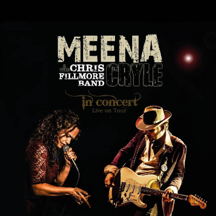 Meena Cryle & Chris Fillmore Band in Concert Vinyl LP New 2019