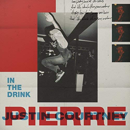 Justin Courtney Pierre In the Drink Vinyl LP New 2018
