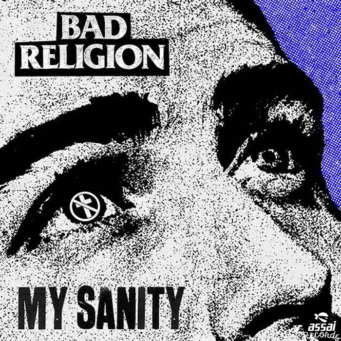 Bad Religion My Sanity Chaos from Within 7" Vinyl Single New RSD 2019