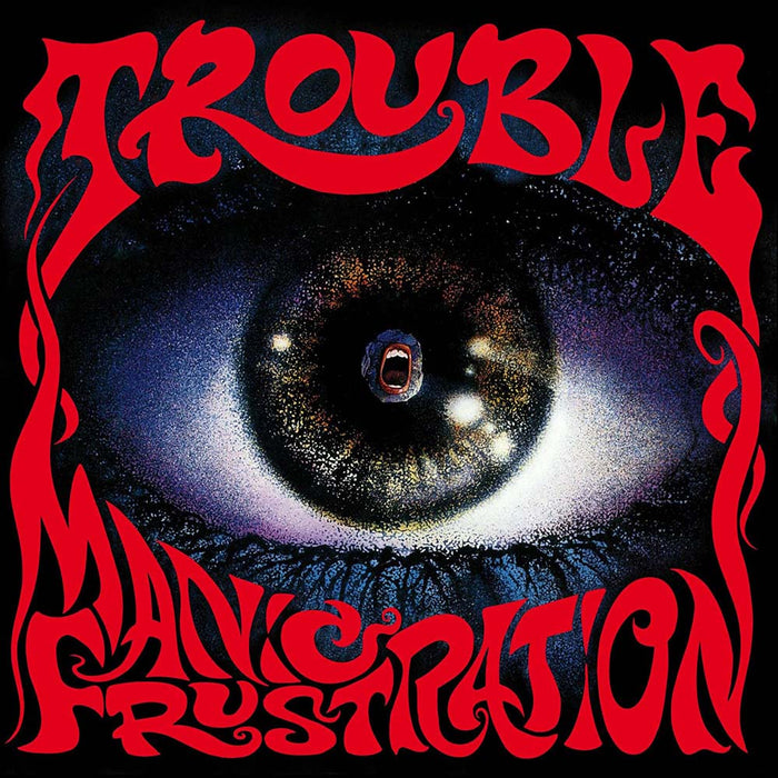 Trouble Maniac Frustration Vinyl LP 2022