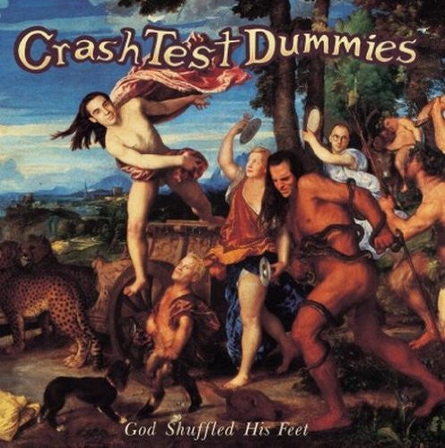 CRASH TEST DUMMIES GOD SHUFFLED HIS FEET LP VINYL 33RPM NEW