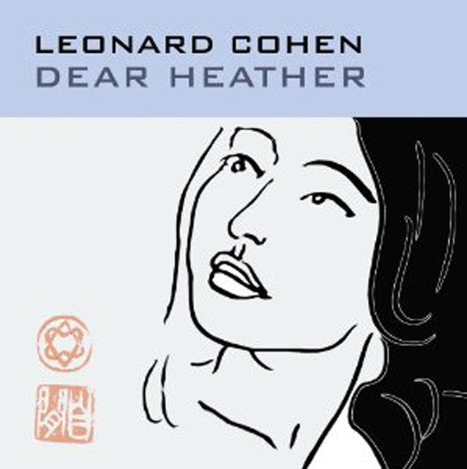 LEONARD COHEN DEAR HEATHER LP VINYL 33RPM NEW