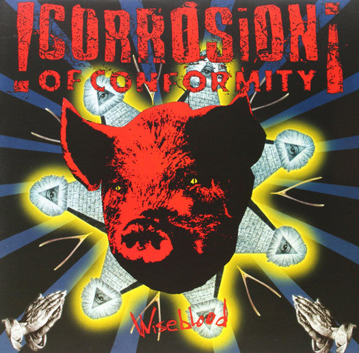 CORROSION OF CONFORMITY WISEBLOOD LP VINYL 33RPM NEW