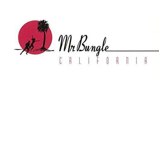 MR BUNGLE CALIFORNIA LP VINYL 33RPM NEW