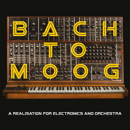 BACH TO MOOG LP VINYL NEW 2015 GATEFOLD SLEEVE