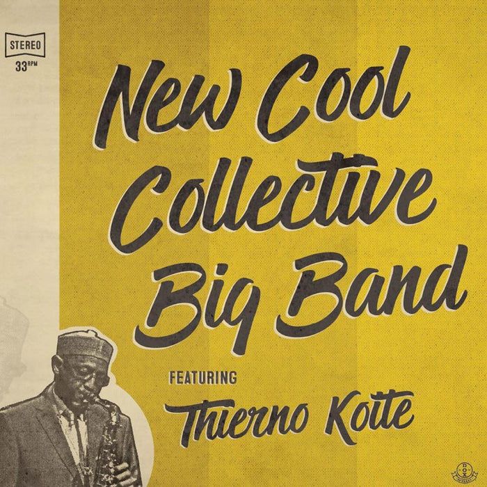 New Cool Collective Big Band & Thierno Koite Vinyl LP New 2017