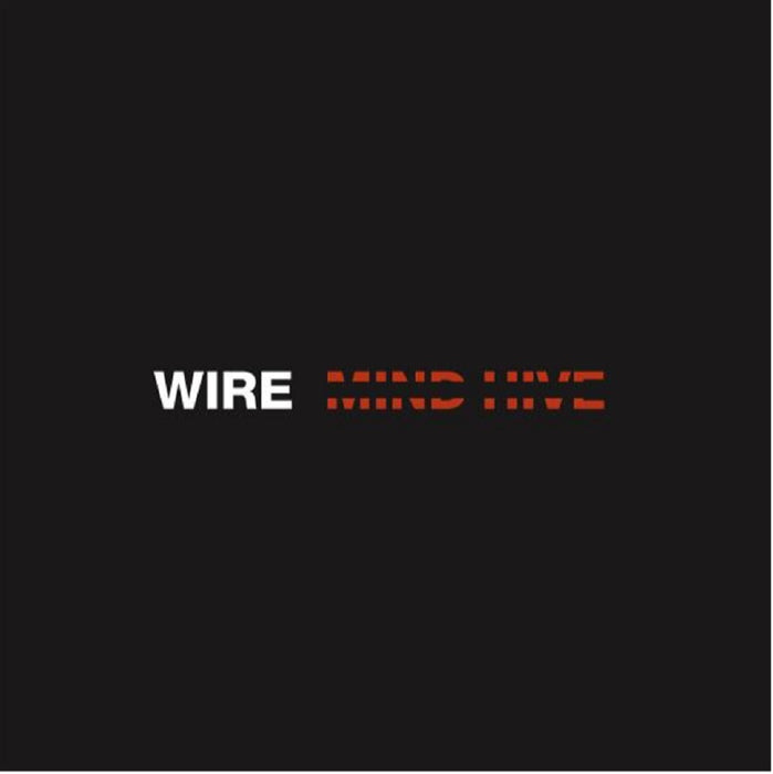 Wire - Mind Hive Vinyl LP Indies Edition 2020