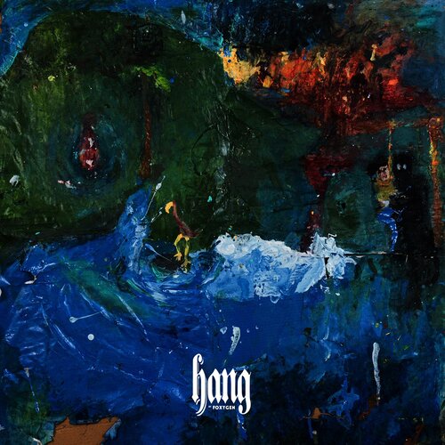 Foxygen Hang Vinyl LP Blue Colour LOVE RECORD STORES 2020