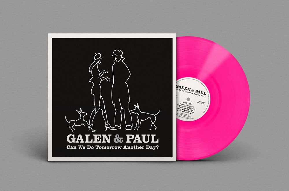 Galen & Paul Can We Do Tomorrow Another Day? Vinyl LP Indies Transparent Pink Colour 2023