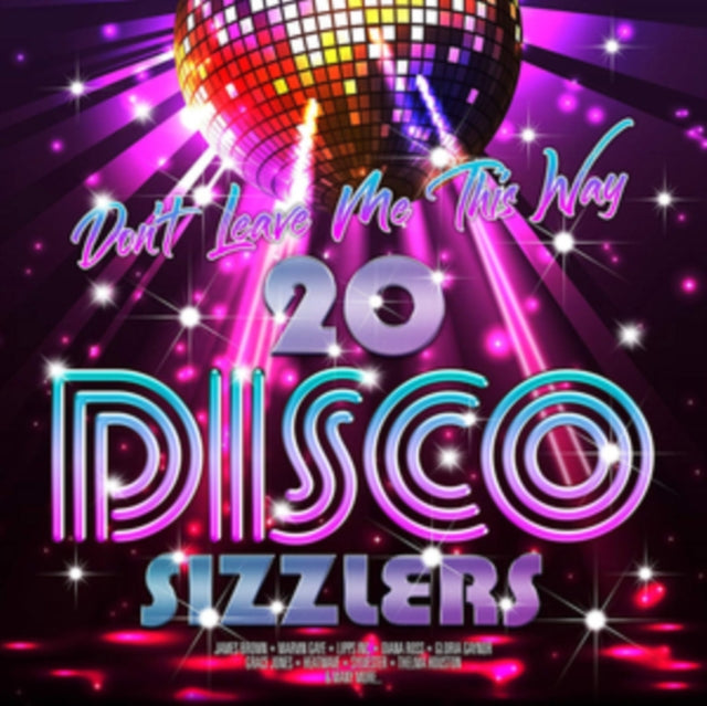 Dont Leave Me This Way 20 Disco Sizzlers Vinyl LP Compilation 2018