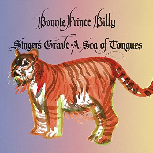 Bonnie Prince Billy Singer's Grave A Sea Of Tongues Vinyl LP 2014