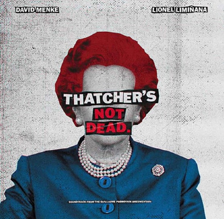 Liminanas & David Menke Thatcher's Not Dead (OST) Vinyl LP RSD 2023