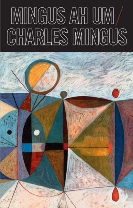 Charles Mingus Mingus Ah Um Cassette Tape 2018