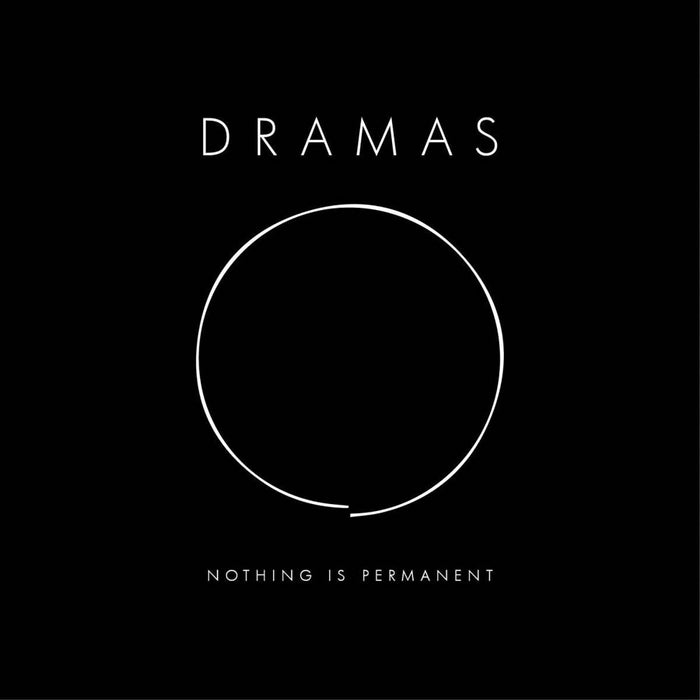 Dramas Nothing is Permanent Vinyl LP New 2018