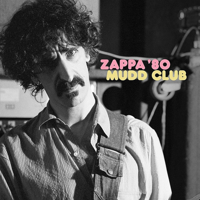 Frank Zappa Mudd Club Vinyl LP 2023
