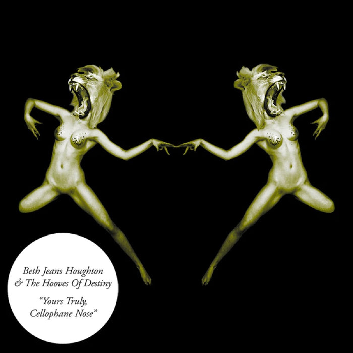 Beth Jeans Houghton And The Hooves Of Destiny Yours Truly, Cellophane Nose Vinyl LP + CD 2012