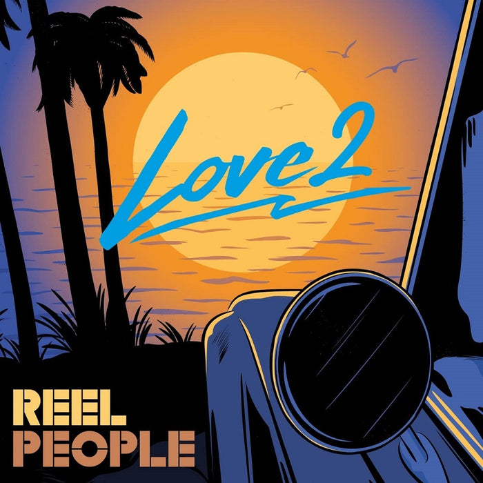 Reel People Love 2 Vinyl LP 2023