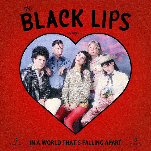 The Black Lips - Sing In A World That’s Falling Apart Vinyl LP Ltd Indies Only Red 2020