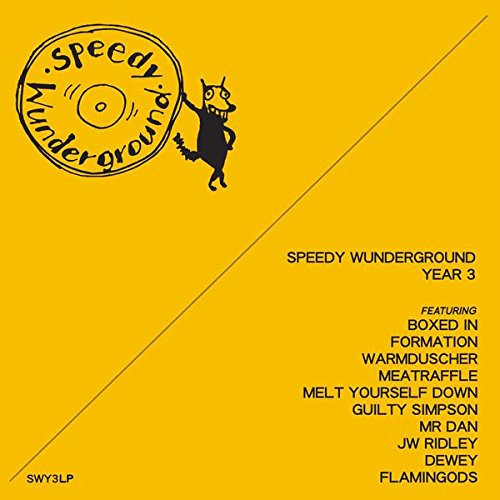 Speedy Wunderground Year 3 Vinyl LP Compilation 2018