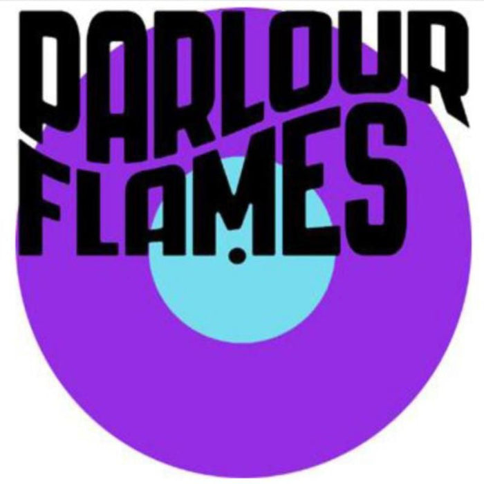Parlour Flames In A Broken Promise Land Vinyl LP 2013