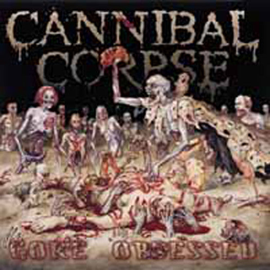 CANNIBAL CORPSE GORE OBSESSED 2009 LP VINYL NEW 33RPM