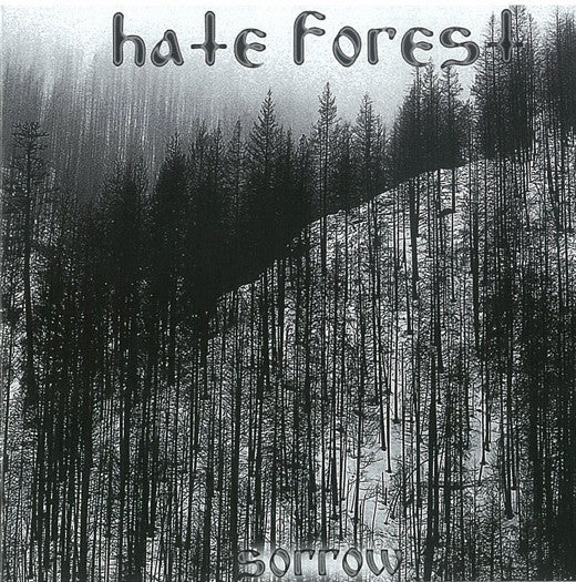 HATE FOREST SORROW LP VINYL NEW 33RPM 2011