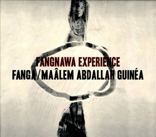 FANGA AND ABDULLAH GUINEA FANGNAWA EXPERIENCE LP VINYL NEW 33RPM AFROBEAT