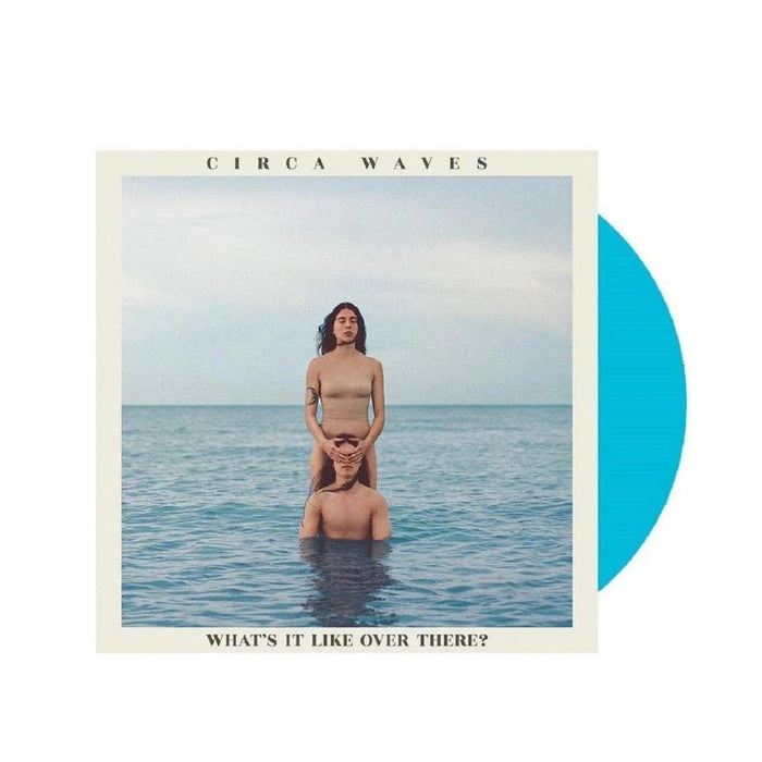 Circa Waves Whats It Like Over There? Vinyl LP Indies Blue Colour 2019