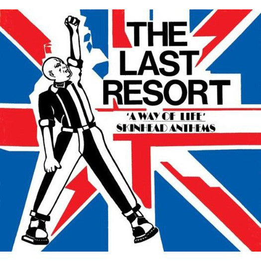 LAST RESORT A WAY OF LIFE SKINHEAD ANTHEMS DOUBLE LP VINYL 33RPM NEW