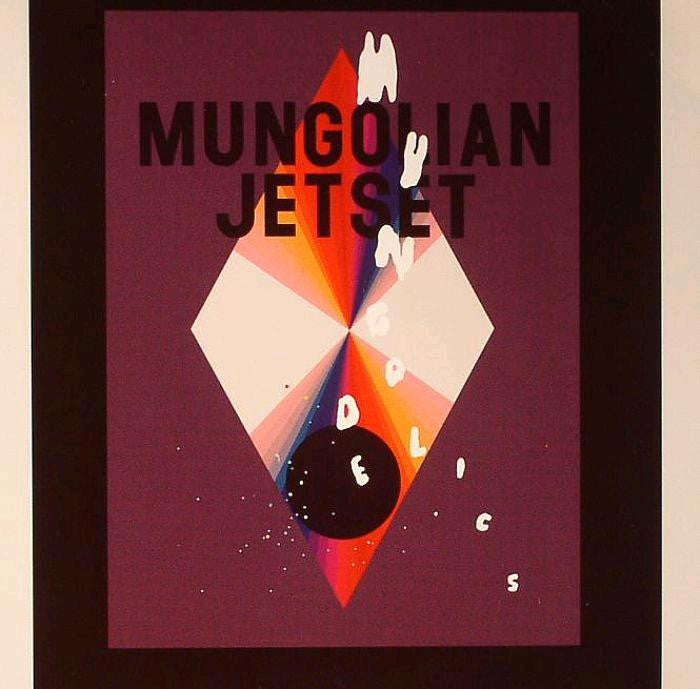 MUNGOLIAN JETSET MUNGODELICS LP VINYL NEW