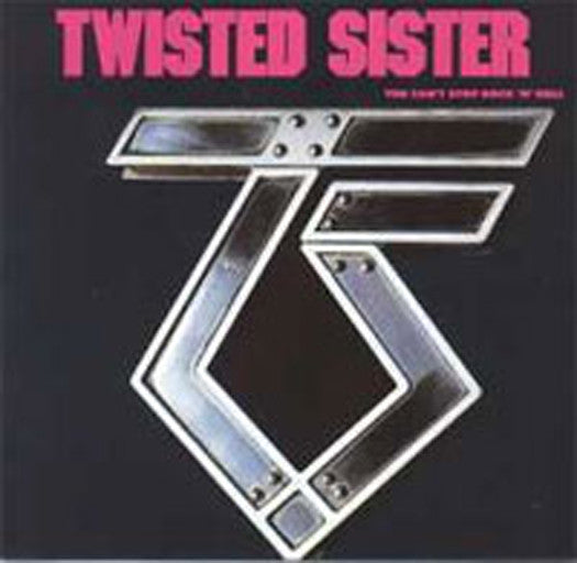 TWISTED SISTER YOU CANT STOP ROCK N ROLL 2011 LP VINYL NEW 33RPM