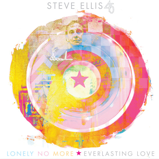Steve Ellis - Everlasting Love / Lonely No More 7" Single Vinyl RSD2018