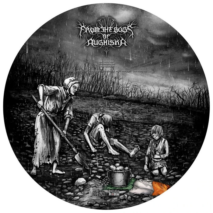 From The Bogs Of Aughiska/Dark Ages An Gorta Mor/Holodomor Vinyl 12" Picture Disc 2012