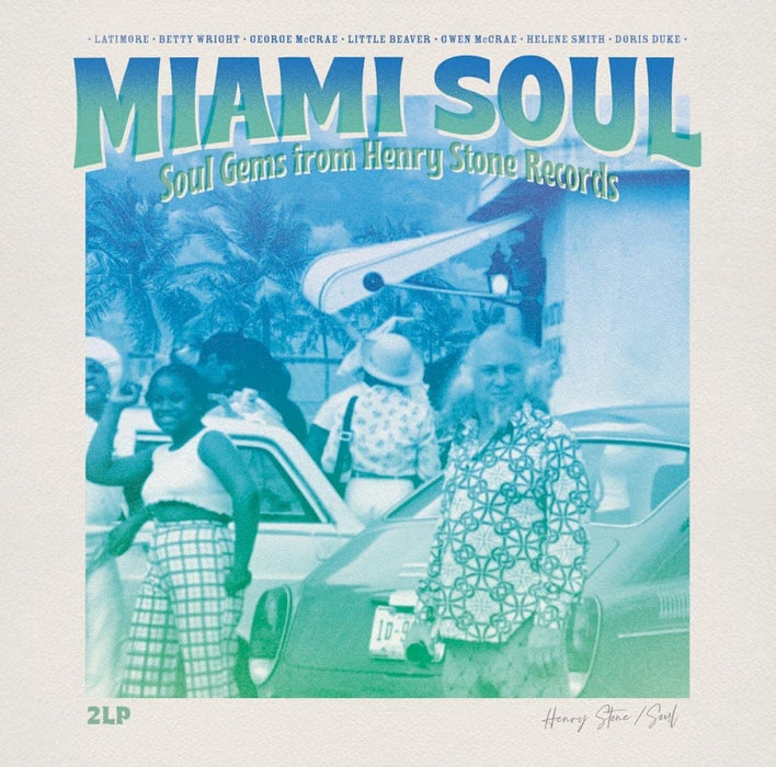 Miami Soul Soul Gems From Henry Stone Records Vinyl LP 2023