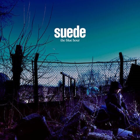 Suede The Blue Hour Vinyl LP New 2018