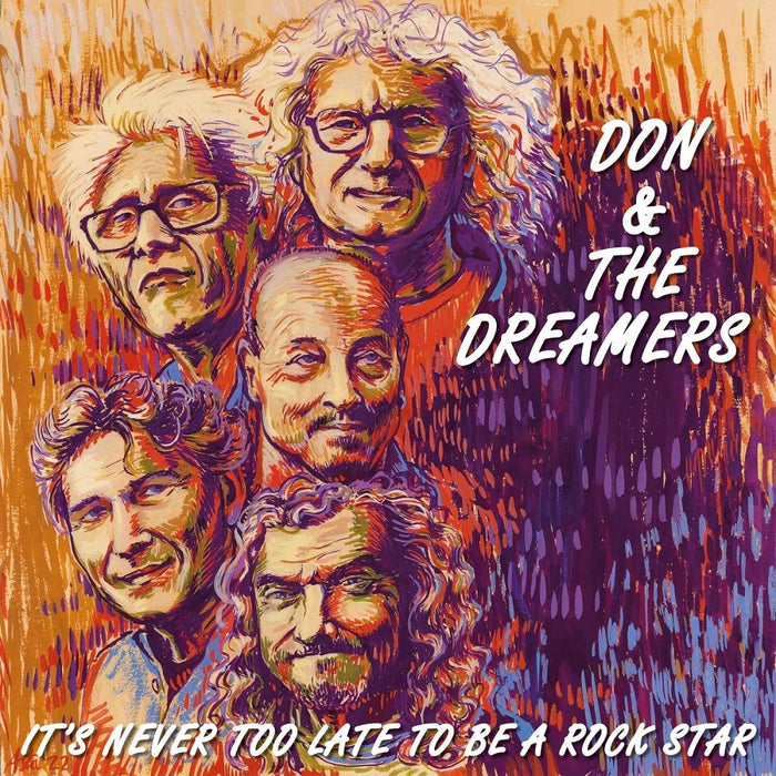 Don & The Dreamers It's Never Too Late To Be A Rockstar Vinyl LP 2023