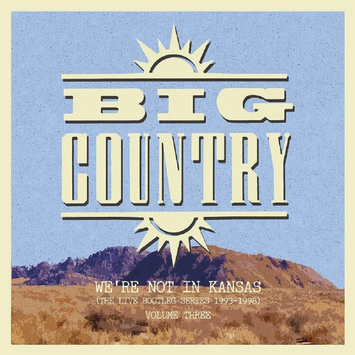 Big Country We're Not In Kansas Vol 3 Vinyl LP 2018