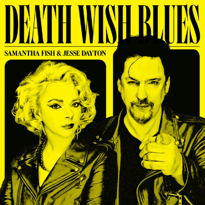 Samantha Fish & Jesse Dayton Death Wish Blues Vinyl LP 2023