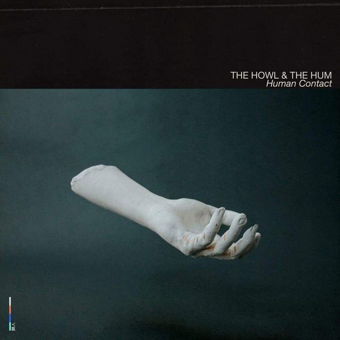 The Howl & The Hum Human Contact Vinyl LP 2020