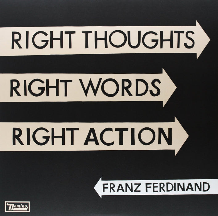 FRANZ FERDINAND RIGHT THOUGHTS RIGHT WORDS RIGHT ACTION LP VINYL NEW 33RPM